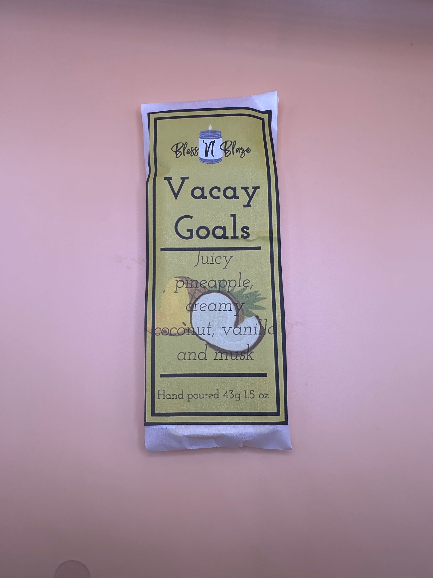 Bless 'N' Blaze Vacay Goals Wax Melts